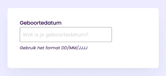 Examples of where you can place hints around the input field.
