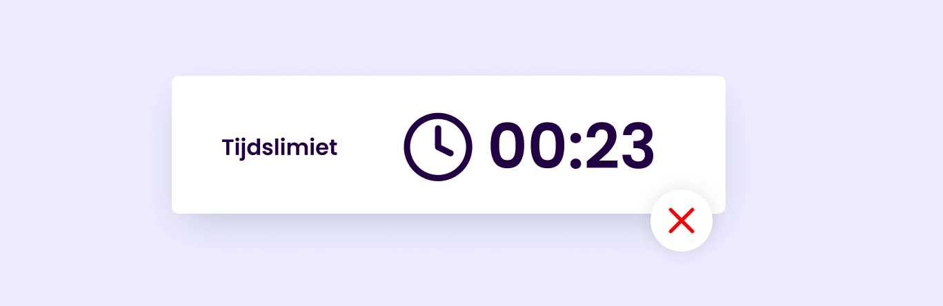 Een tijdslimiet op formulieren kan zorgen voor stress en frustratie.