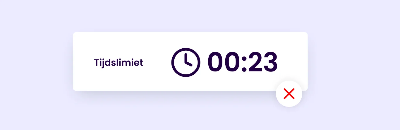 A time limit on forms can cause stress and frustration.
